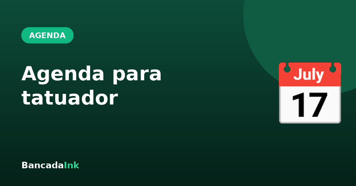Agenda para tatuador: como parar de perder horário (e cliente)